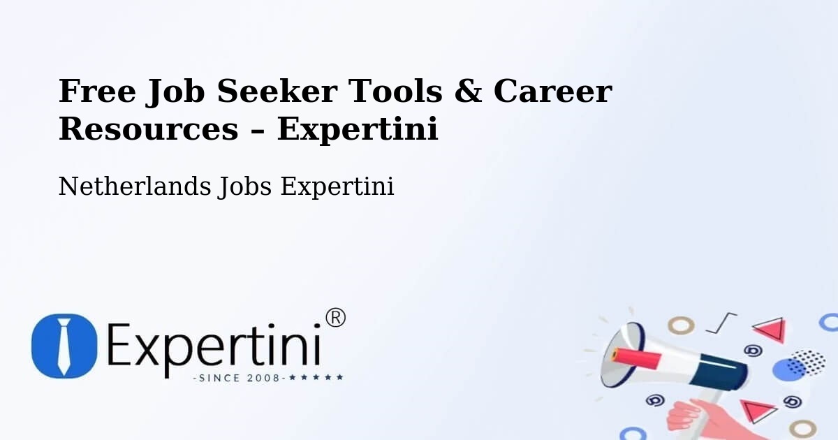 Free Job Seeker Tools & Career Resources – Haren - Haren, Netherlands Jobs Expertini